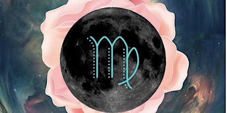 Immagine principale di ♍ Virgo Full Moon • Online Ceremony • Spring Cleaning • Deep Healing 