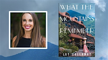 Book Launch for Joy Callaway’s What The Mountains Remember primary image