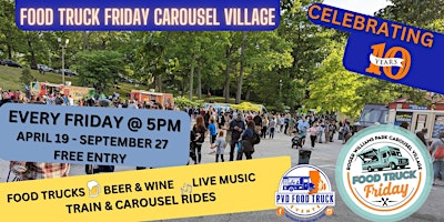 Primaire afbeelding van Food Truck Friday Roger Williams Park - 10th Year