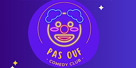 Pas Ouf Comedy Club 29.02.2024 primary image