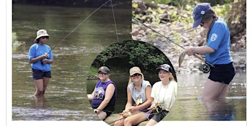 Imagem principal do evento Shenandoah Reel Women Novice Fly Fishing Camp for Girls 12-18