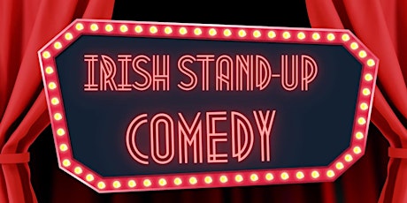 St Patricks Day - Irish Comedy Event primary image