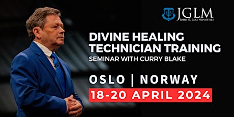 Divine Healing Technician Seminar With Curry Blake NORWAY