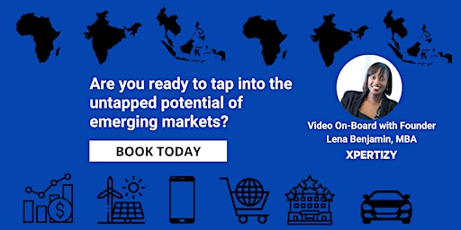 Video On-Boarding to Empower Businesses to Expand Into Africa or Asia! primary image