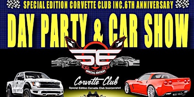 Primaire afbeelding van Special Edition Corvette Club 6th Year Anniversary | Day Party & Car Show