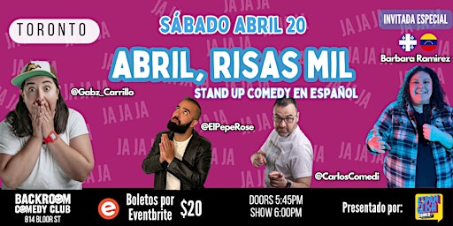 Abril, Risas Mil (Comedia en Español - Toronto) primary image