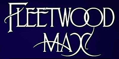 Fleetwood Max - The Definitive FLEETWOOD MAC Tribute primary image