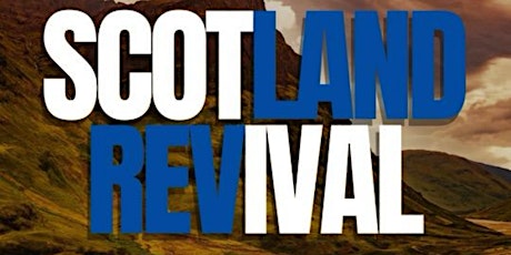 Scotland Revival - Chosen Intl