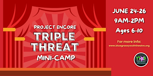 Imagem principal do evento Project Encore TRIPLE THREAT Mini-Camp 2024
