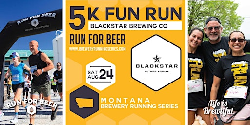 5k Beer Run x Blackstar | 2024 Montana Brewery Running Series primary image