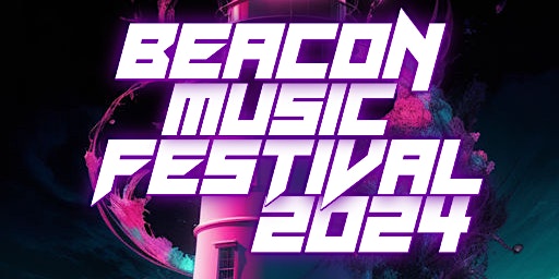 Imagem principal do evento BEACON MUSIC FESTIVAL 2024
