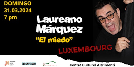 Laureano Márquez presenta "El miedo" en Luxemburgo