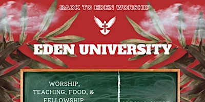 Imagem principal do evento Back 2 Eden - Eden University