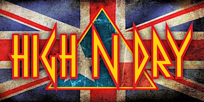 Immagine principale di High N Dry - A Def Leppard Tribute 