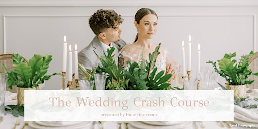 Imagem principal do evento The Wedding Crash Course
