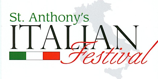 Immagine principale di St. Anthony's Italian Festival: 2024 