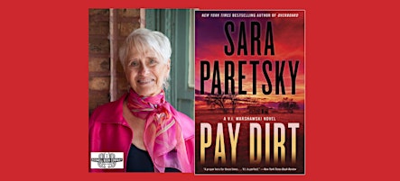 Imagem principal de Sara Paretsky, author of PAY DIRT - an in-person Boswell event