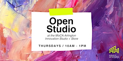 Primaire afbeelding van Open Studio: arts practice at the MoCA Arlington Innovation Studio + Store