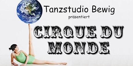 Hauptbild für cirque du monde