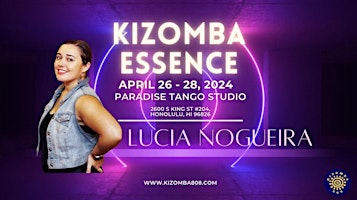 Image principale de Kizomba 808 Presents: Essence w/Lucia Nogueira