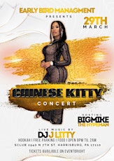 Early Bird Management Presents Chinese Kitty Concert
