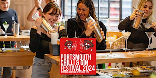 Hauptbild für Portsmouth Chilli and Gin Festival 2024 - Cocktail Masterclasses