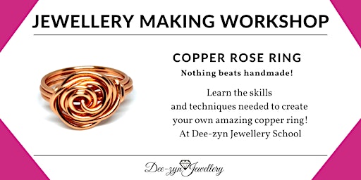 Rose Ring Making Taster Workshop primary image