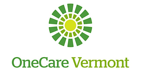 OneCare Vermont:  Interdisciplinary Grand Rounds | LifeStyle Medicine 