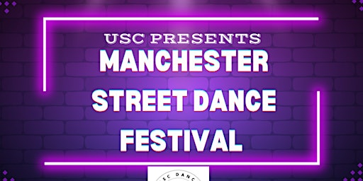 Hauptbild für Manchester Street Dance Festival