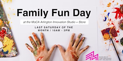 Imagem principal do evento Family Fun Day at the MoCA Arlington Innovation Studio + Store