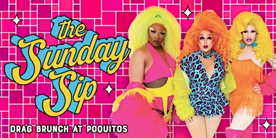 Hauptbild für The Sunday Sip Drag Brunch