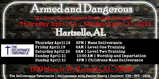 Hauptbild für April 18 - April 21 | Hartselle, AL | Armed & Dangerous Deliverance Seminar
