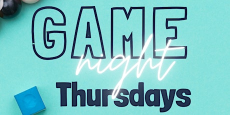 Get Your Game On Thrilling Thursday Game Nights!