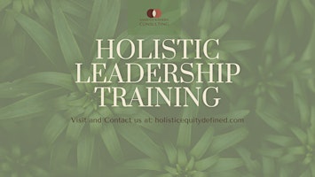 Holistic Leadership: Being the balanced leader in work and life in 2024 primary image