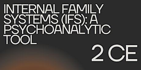 Internal Family Systems (IFS): A Psychoanalytic Tool primary image