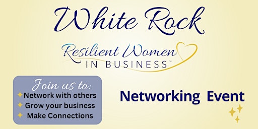 White Rock - Women In Business Networking event