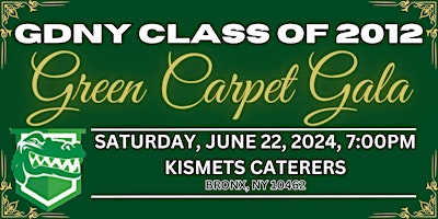 Imagem principal do evento GDNY Class of 2012 Green Carpet Gala