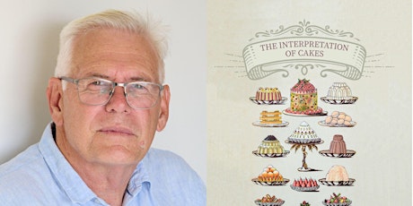 Author Event: Allan Tegg - The Interpretation of Cakes