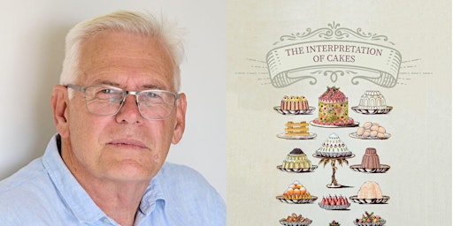 Imagen principal de Author Event: Allan Tegg - The Interpretation of Cakes