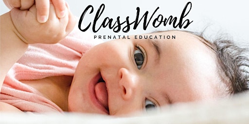 Imagem principal do evento ClassWomb Prenatal Education- 3 week series