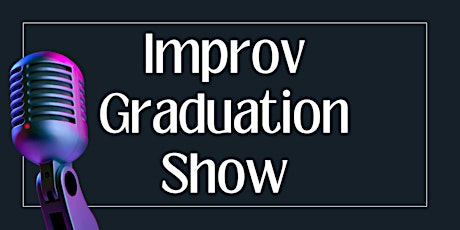 Improv Class Graduation  Show primary image