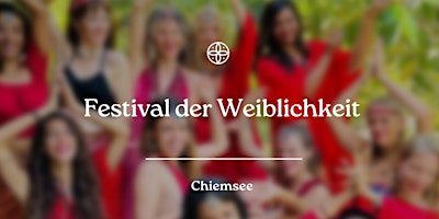 Festival der Weiblichkeit primary image