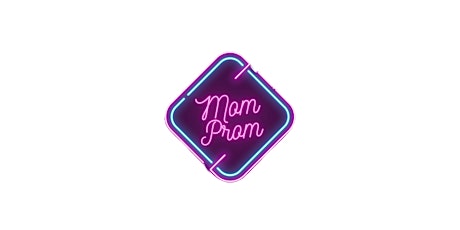 MOM PROM