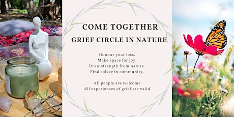 Come Together - A Grief Circle (Held Online)