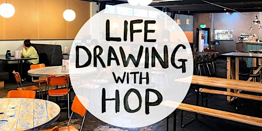 Life Drawing with HOP - PRESTWICH - THE GOODS IN - SUN 2ND JUNE  primärbild