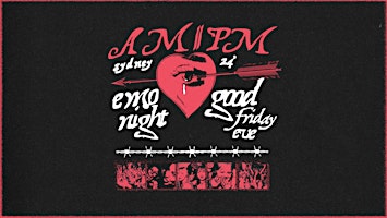 Image principale de AM//PM Emo Night Sydney // Good Friday Eve