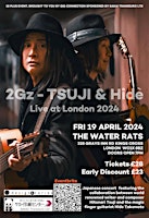 Imagem principal do evento 2Gz - TSUJI and Hidè - Live Japanese Music in London