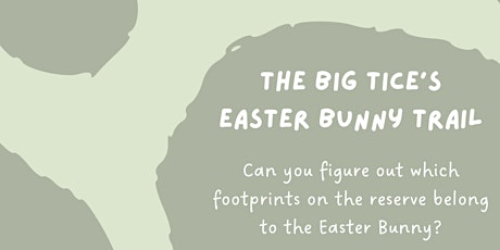The Big Tice's Easter Bunny Trail