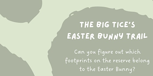 Imagem principal do evento The Big Tice's Easter Bunny Trail
