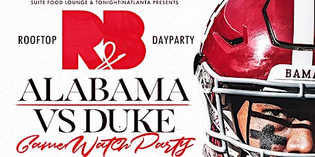 BAMA vs DUKE GAME WATCH PARTY Hosted By BAMA PSI PHI at SUITE LOUNGE ATL primary image